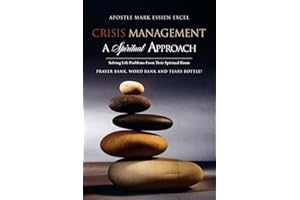 Crisis Management: A Spiritual Approach