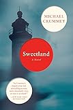 Sweetland: A Novel