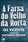 Livro A Farsa do Velho da Horta: Adaptação