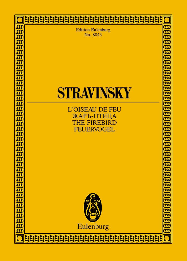 Firebird: (Original Version) Study Score (Critical Edition)