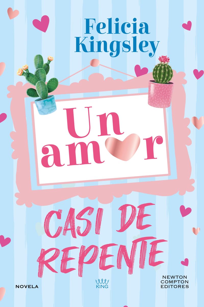 Un amor casi de repente (ROMÁNTICA)