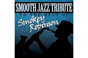 Smooth Jazz Tribute Smokey Robinson
