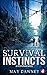 Survival Instincts: A Dystopian Novel by May Dawney