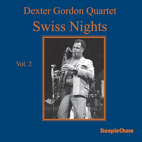 Dexter Gordon, Dexter Gordon Quartet, Niels-Henning rsted Pedersen