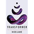 Transformer: The Deep Chemistry of Life and Death