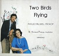 Two Birds Flying, Reflections of God on High 0898961505 Book Cover