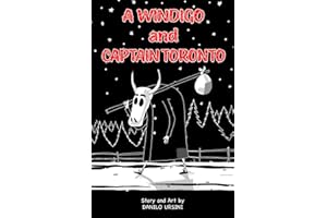 A Windigo and Captain Toronto