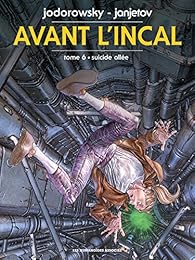 Avant l'incal