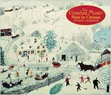 Grandma Moses Advent Calendar: Home for Christmas: Universe Publishing