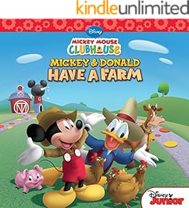 Mickey Mouse Clubhouse: Mickey and Donald Have a Farm (Disney Storybook (eBook))