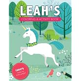 Leah's Coloring &amp; Activity Book: A Personalized Gift For Leah - Her Name On Every Coloring Page (Personalized Coloring Pages)