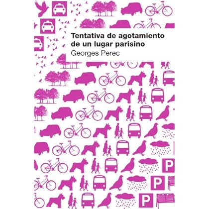 Tentativa de agotamiento de un lugar parisino Tentativa de agotamiento de un lugar parisino