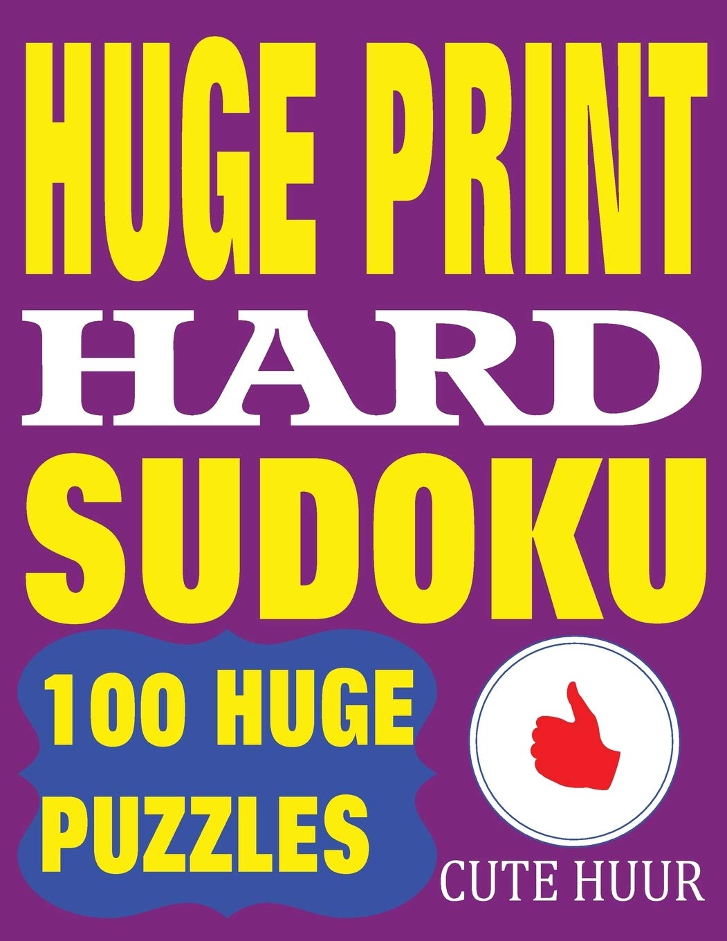 huge print hard sudoku 100 hard sudoku puzzles with 2 puzzles per page 8 5 x 11 inch book hard large print sudoku huur cute 9789527278123 books amazon