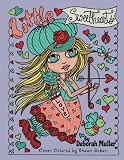 Little Sweethearts: Little Sweethearts by Deborah Muller by Deborah Muller