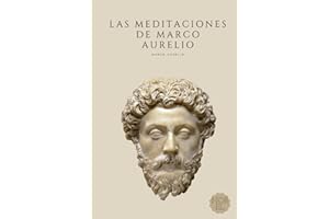Las Meditaciones de Marco Aurelio: Filosofía Romana