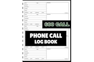 Phone Call Log Book: Phone Message and Call Tracker, Includes Over 600 Log Entries for Easy Communication Recording