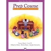 Alfred's Basic Piano Prep Course Lesson Book, Bk D: For the Young Beginner (Alfred's Basic Piano Library, Bk D)