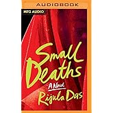 Small Deaths: A Novel