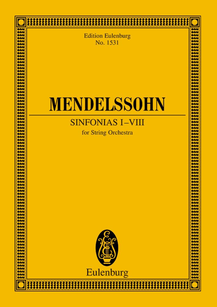 Sinfonias I-VIII: For String Orchestra (Edition Eulenburg)