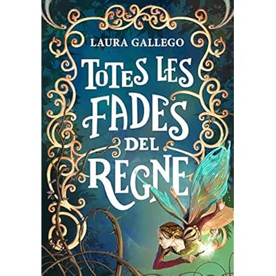 Totes les fades del regne (Jóvenes lectores)
