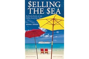 Selling the Sea: An Inside Look at the Cruise Industry