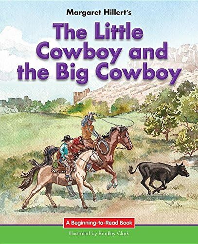 The Little Cowboy and the Big Cowboy (Beginning-To-Read)