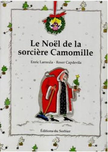 Download Le Noël de la sorcière Camomille PDF