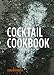 Cocktail Cookbook by Oskar Kinberg