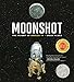 Moonshot: The Flight of Apollo 11