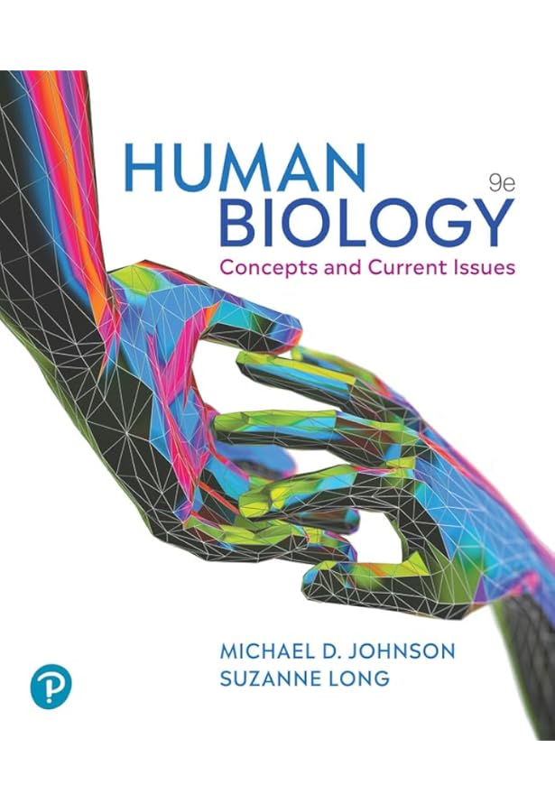 Human Biology: Concepts and Current Issues: 9780134154008