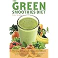 Green Smoothies Diet: The Natural Program for Extraordinary Health