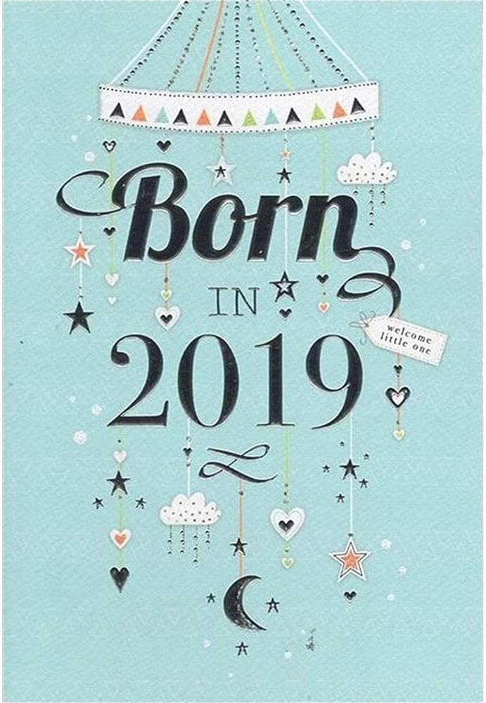 born in 2019