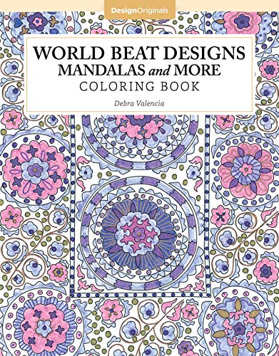 World Beat Designs: Mandalas and More Coloring Book (Design Originals) (Color Studio) by Debra Valencia