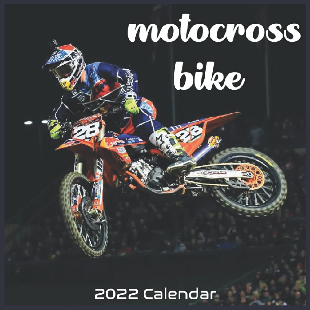 Calendrier 2023 Moto Cross Bike 2022 Calendar: Official Motocross Calendar 2022 16 Months: 2022-2023,  Pro Calendar: 9798515012403: Amazon.com: Books