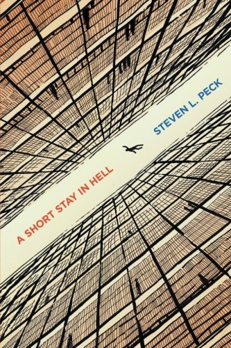 A Short Stay in Hell