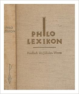 Philo Lexikon Handbuch Des Juedischen Wissens Gorion Emanuel Bin Et Al Eds Amazon Com Books