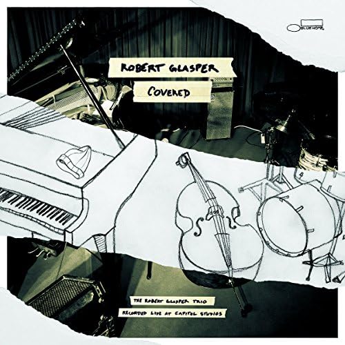 Amazon.com: Covered (The Robert Glasper Trio Recorded Live At