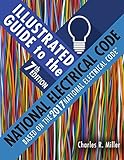 Illustrated Guide to the National Electrical Code by 