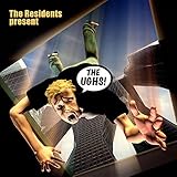 The Ughs!
