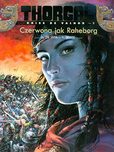 Thorgal Czerwona jak Raheborg tom 5