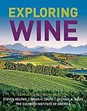 Exploring Wine: Completely Revised 3rd Edition by Steven Kolpan, Brian H. Smith