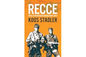 Recce: Small Team Missions Behind Enemy Lines