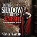 In the Shadow of the Enemy: A French Medieval Mystery: Christine de Pizan Mystery Series, Book 2 by Tania Bayard, Steven Crossley