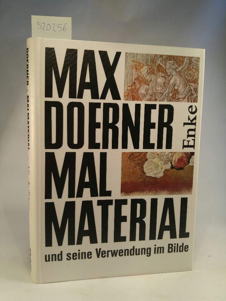 Malmaterial Und Seine Verwendung Im Bilde Max Doerner Hans Gert Muller Amazon De Bucher