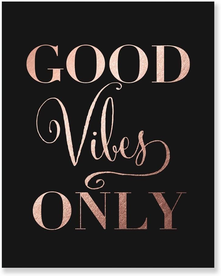 DIGIBUDDHA Good Vibes Only Rose Gold Foil Decor Black Wall Art Print Inspirational Quote Metallic Black Poster 8 inches x 10 inches C36
