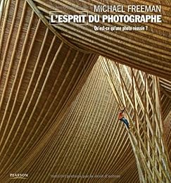 L' esprit du photographe