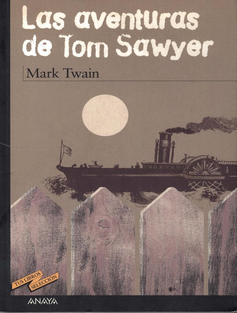 Portada de Las aventuras de Tom Sawyer (CLÁSICOS - Tus Libros-Selección)