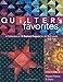 Quilter's Favorites--Pieced Points & Stars: A Collection of 19 Radiant Projects for All Skill Levels by C&T Publishing