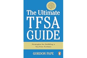 The Ultimate TFSA Guide