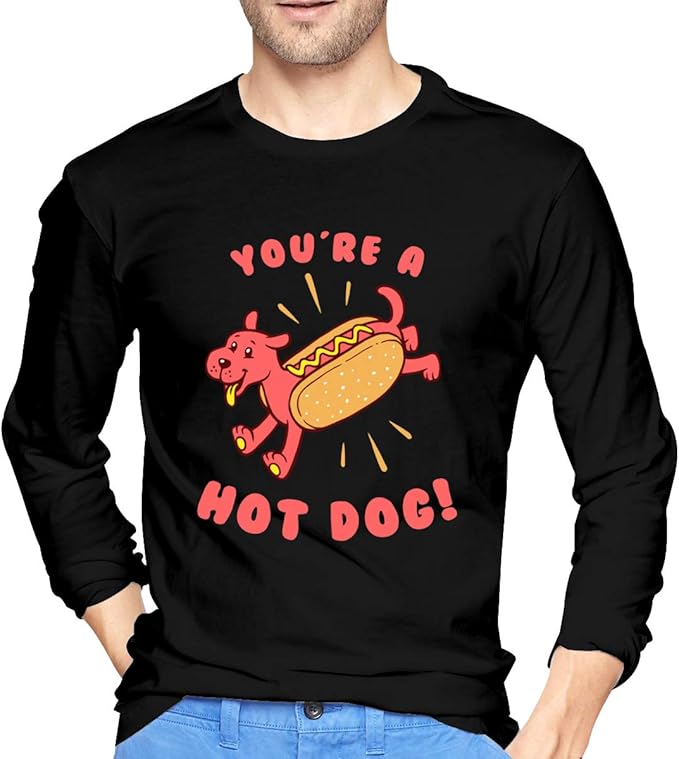 Men's You're A Hot Dog LongSleeve Crewneck TShirt Cotton Tee Black Clothing